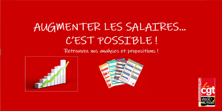 “Augmenter les salaires… c’est possible !”