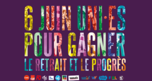 Le 6 juin débarquons, en grève et en manifestation pour maintenir la pression